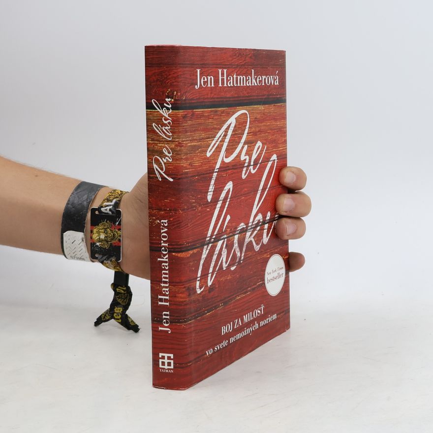 Jen Hatmaker Pre lásku