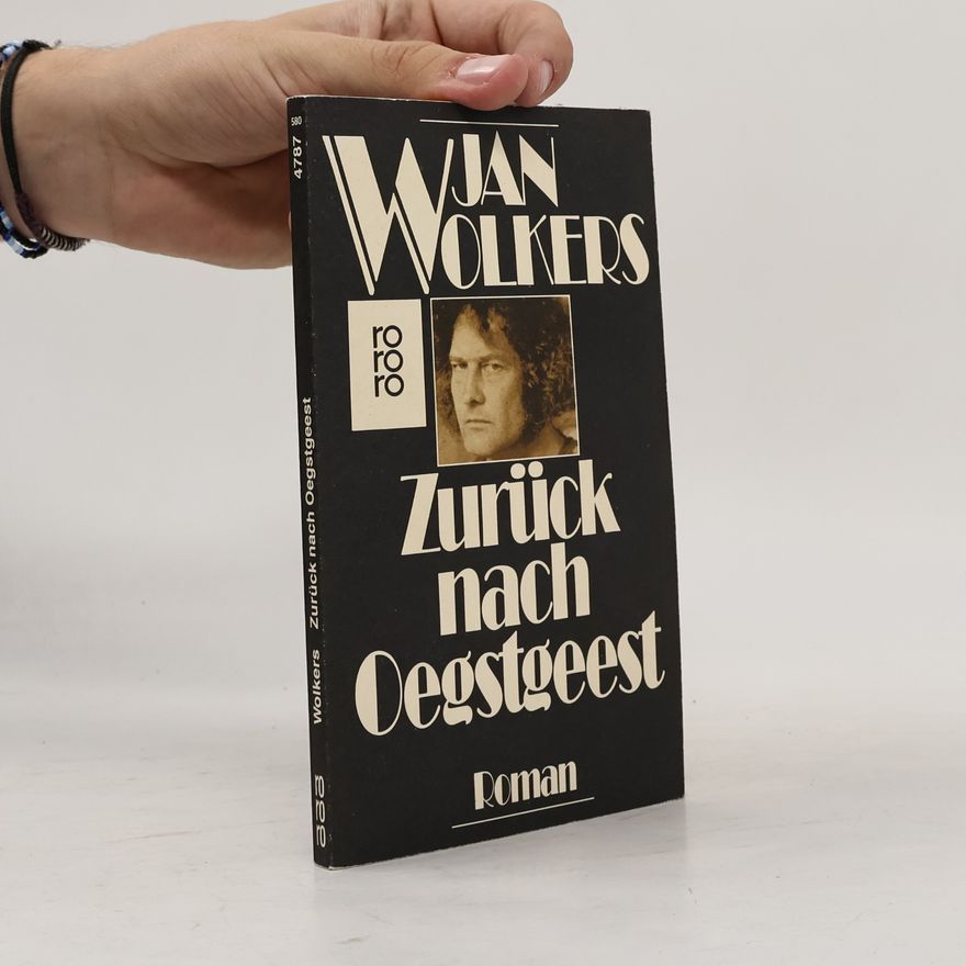 Jan Wolkers Zurück nach Oegstgeest