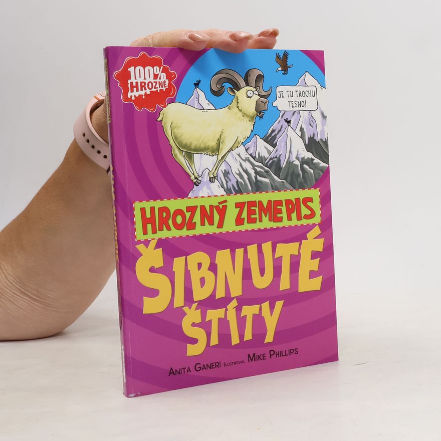 Anita Ganeri Šibnuté štíty