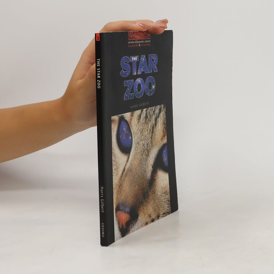 Harry Gilbert The Star Zoo