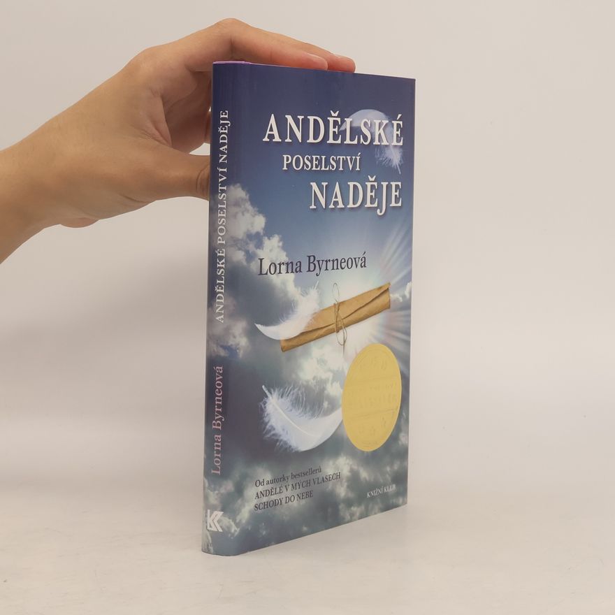 Lorna Byrne Andělské poselství naděje