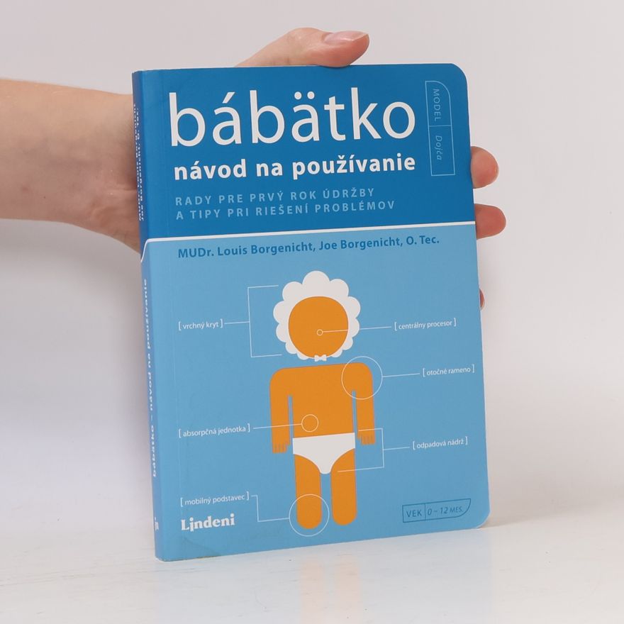 Louis Borgenicht Bábätko: Návod na používanie