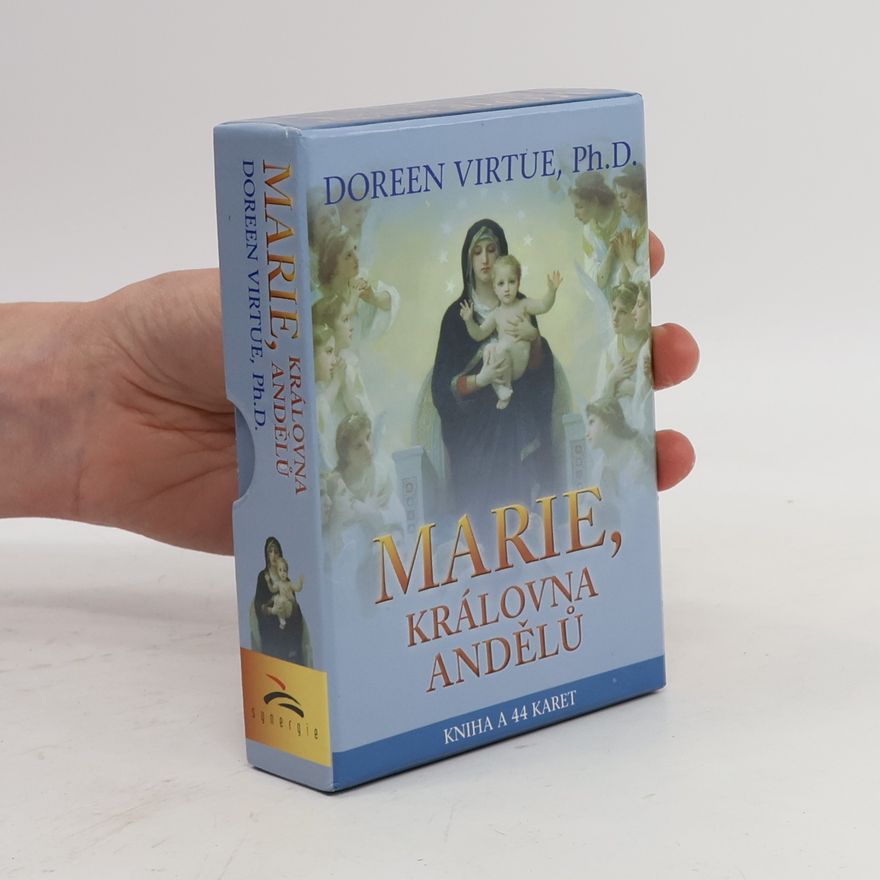 Doreen Virtue Marie, královna andělů (Kniha a 44 karet)