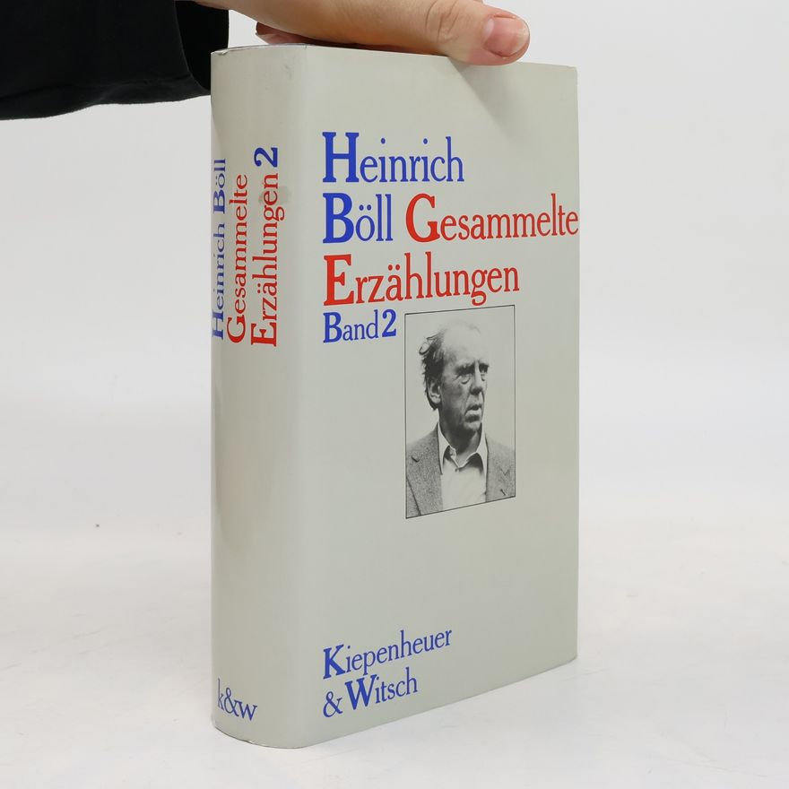 Heinrich Böll Gesammelte Erzählungen 2