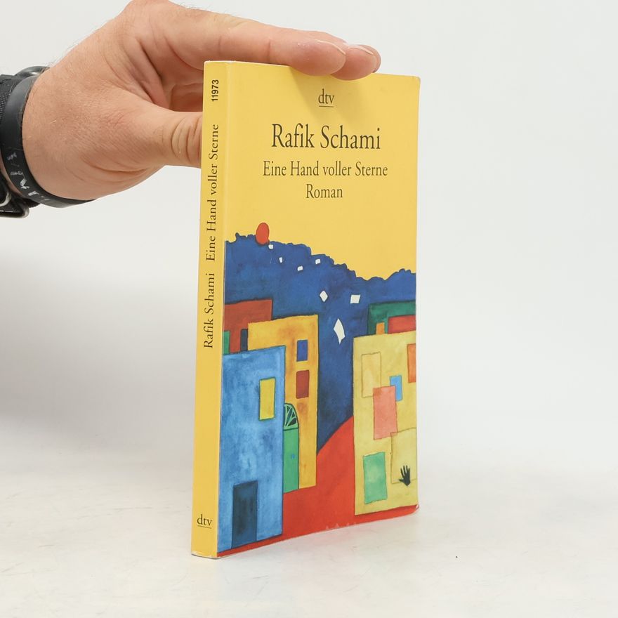 Rafik Schami Eine Hand voller Sterne