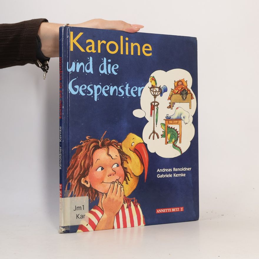 Andreas Renoldner Karoline und die Gespenster