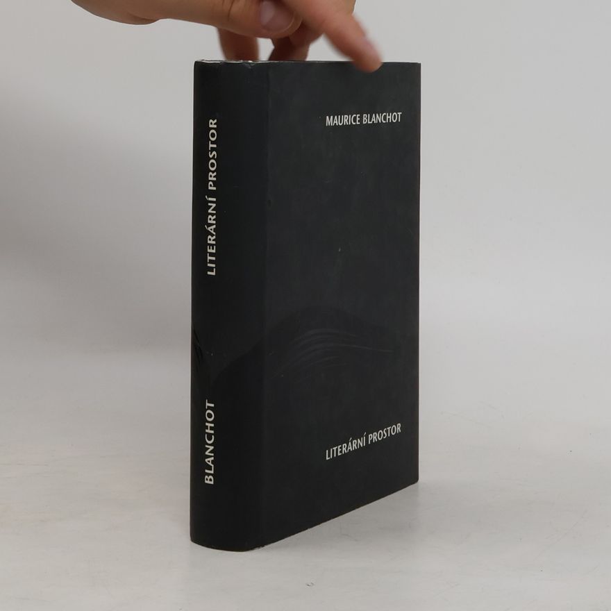 Maurice Blanchot Literární prostor