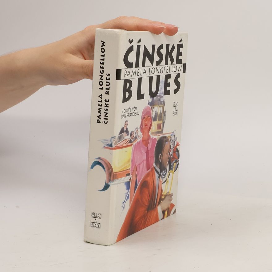 Ki Longfellow Čínské Blues