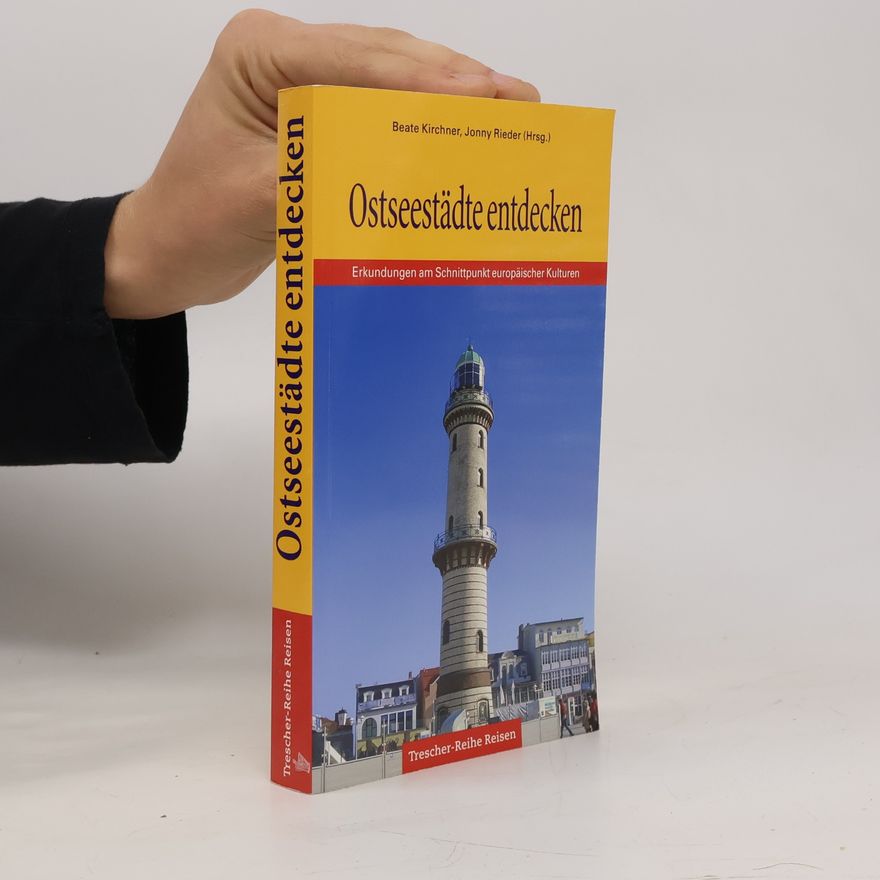 Beate Kirchner Ostseestädte entdecken