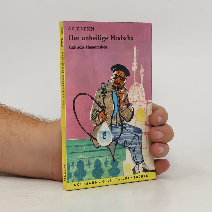 Aziz Nesin Der unheilige Hodscha