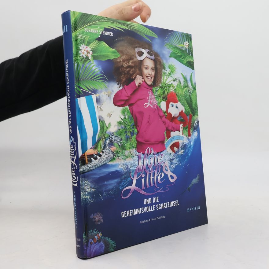 Susanne Stemmer Ilvie Little und die geheimnisvolle Schatzinsel