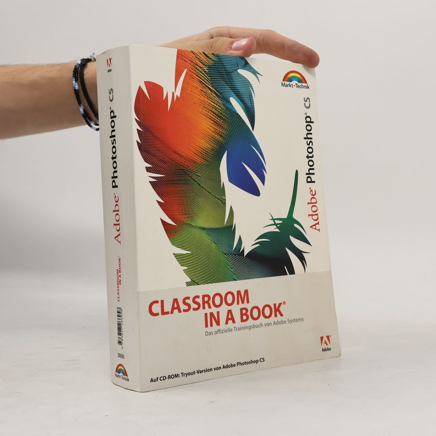 Adobe Systems Classroom in a Book: Adobe Photoshop CS