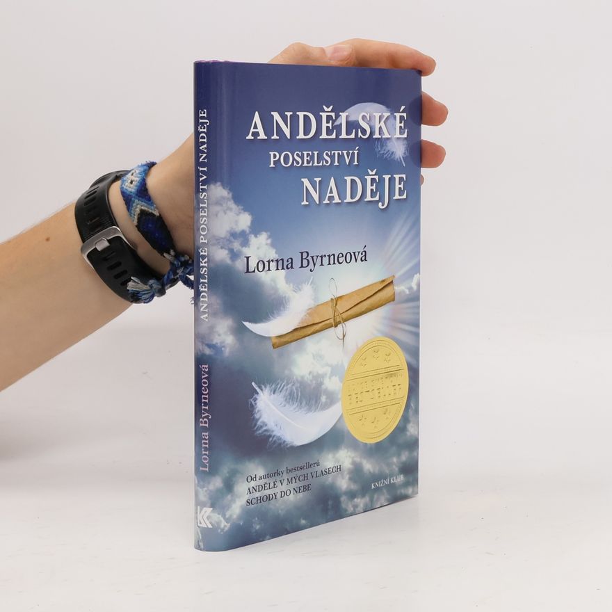 Lorna Byrne Andělské poselství naděje