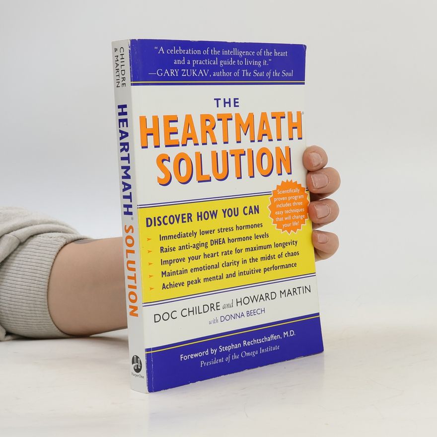 Autorenkollektiv The HeartMath solution