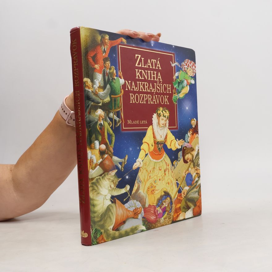 Hans Christian Andersen Zlatá kniha najkrajších rozprávok