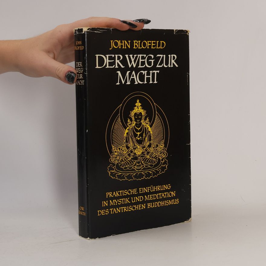 John Blofeld Der Weg zur Macht