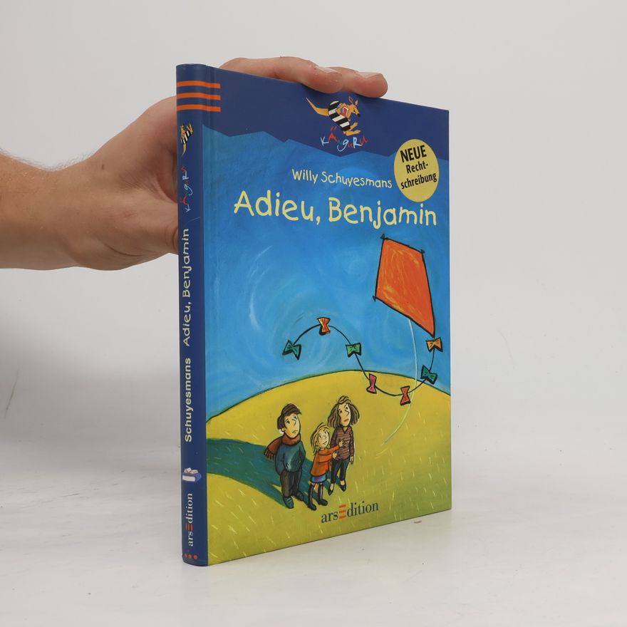 Willy Schuyesmans Adieu, Benjamin