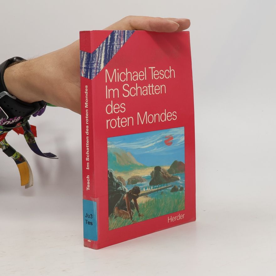 Michael Tesch Im Schatten des roten Mondes