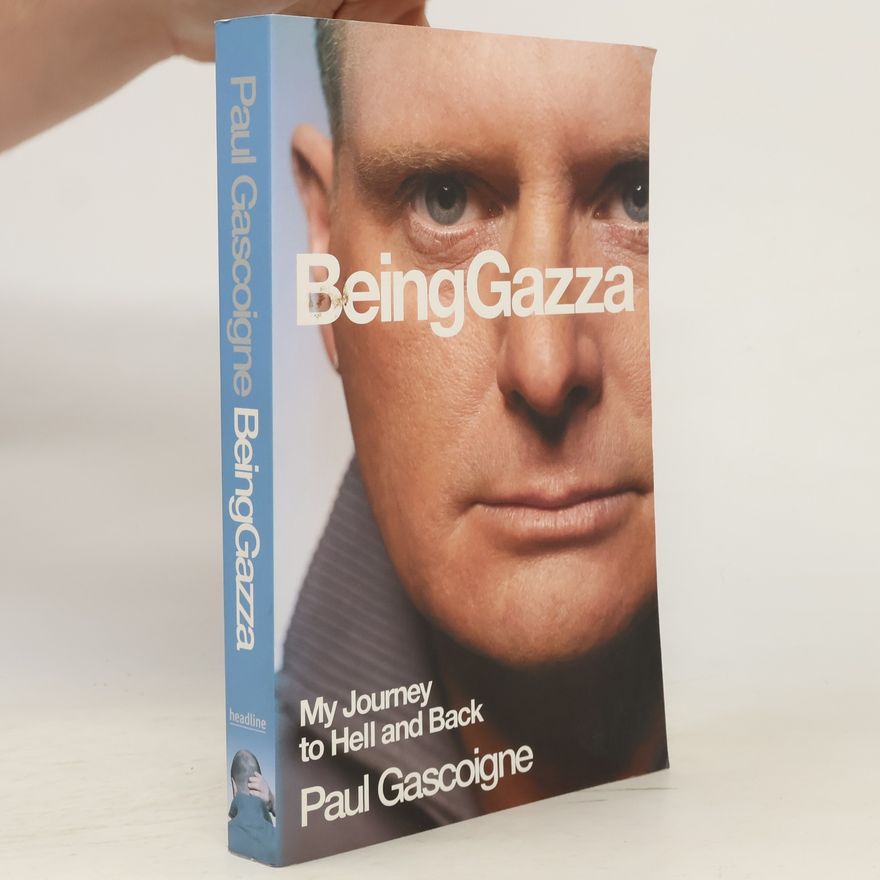 Paul Gascoigne Being Gazza