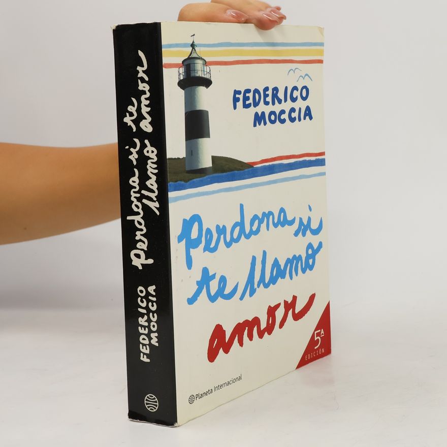 Federico Moccia Perdona si te llamo amor