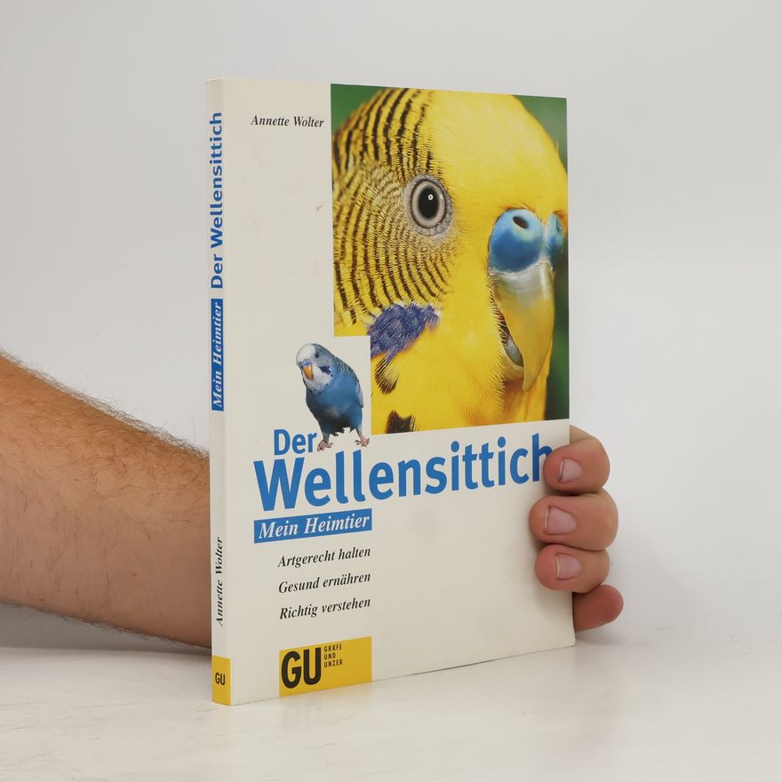 Annette Wolter Der Wellensittich