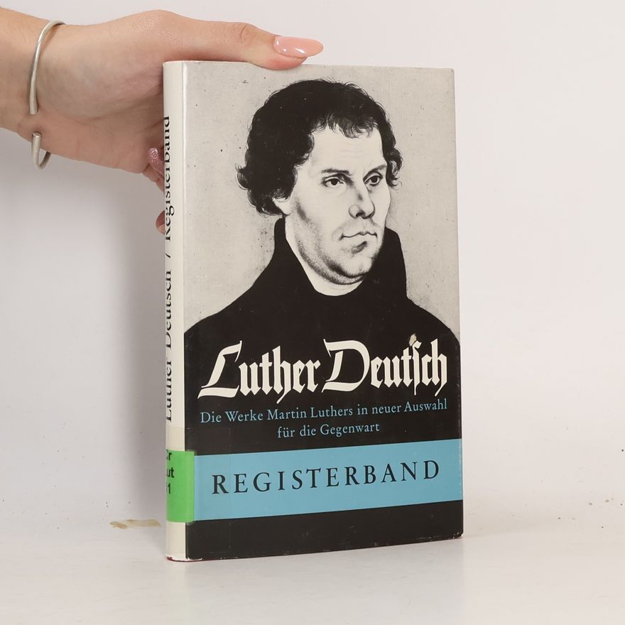 Martin Luther D. Martin Luthers Evangelien-Auslegung