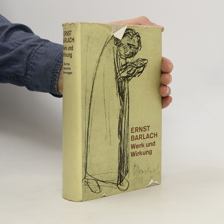 Ernst Barlach Werk und Wirkung