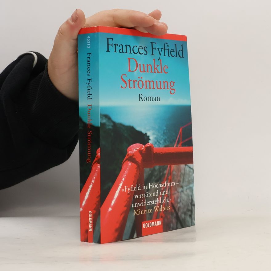 Frances Fyfield Dunkle Strömung