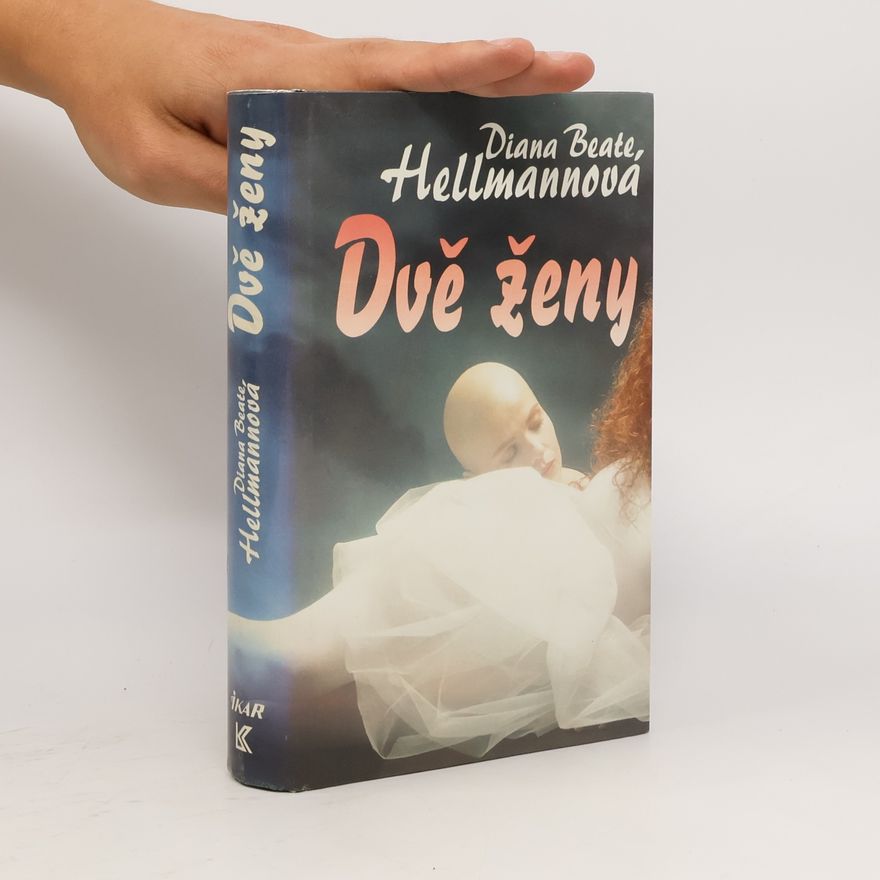Diana Beate Hellmann Dvě ženy