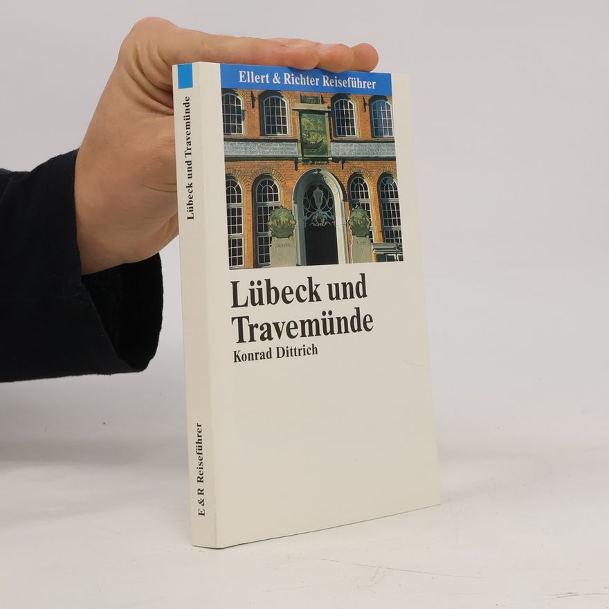 Konrad Dittrich Lübeck und Travemünde