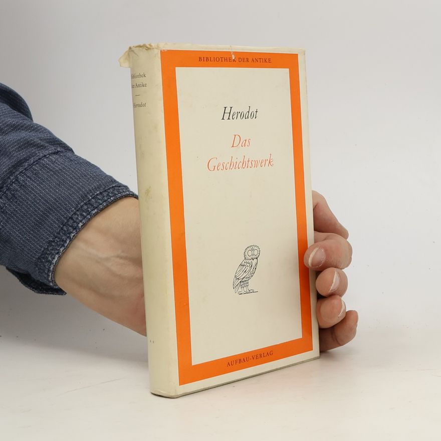 Hérodotos Das Geschichtwerk