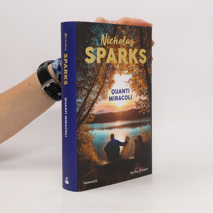 Nicholas Sparks Quanti miracoli