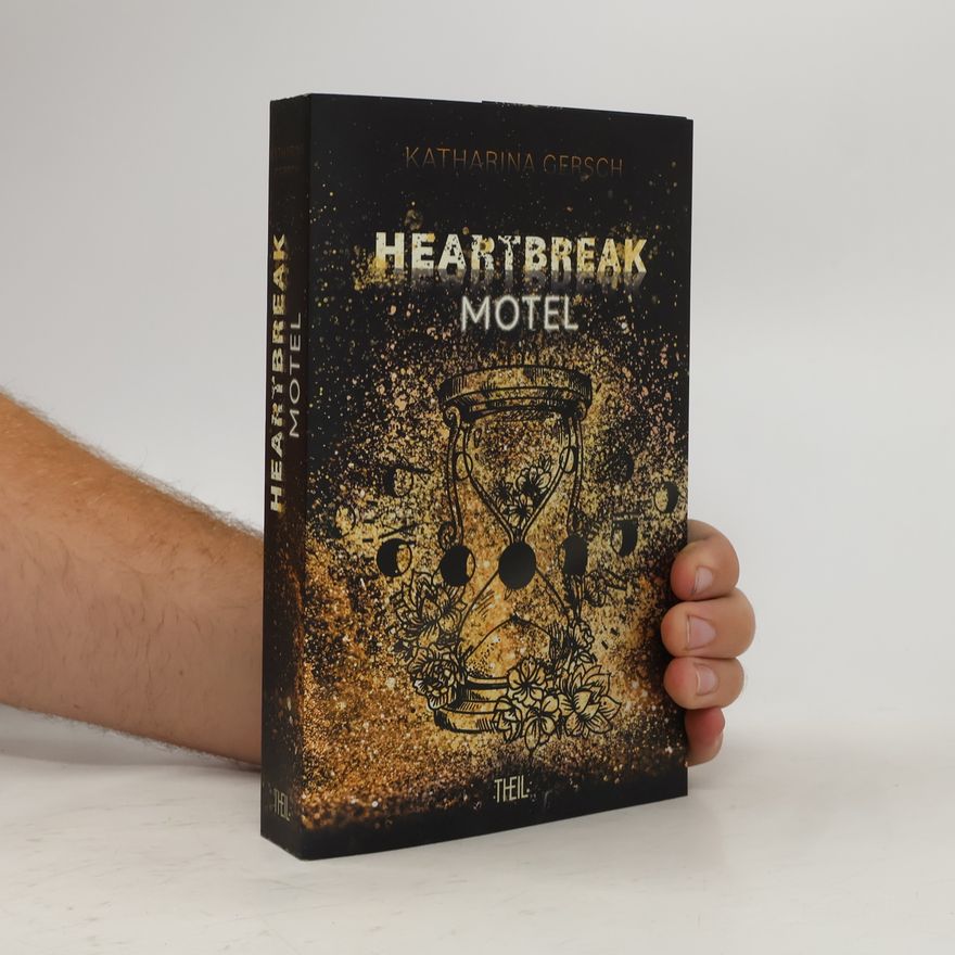 Katharina Gersch Heartbreak Motel