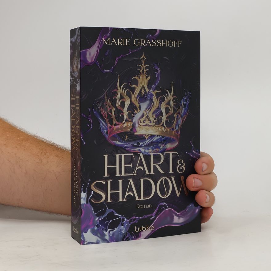 Marie Graßhoff Heart & Shadow / Die Chaos Chroniken Bd.1