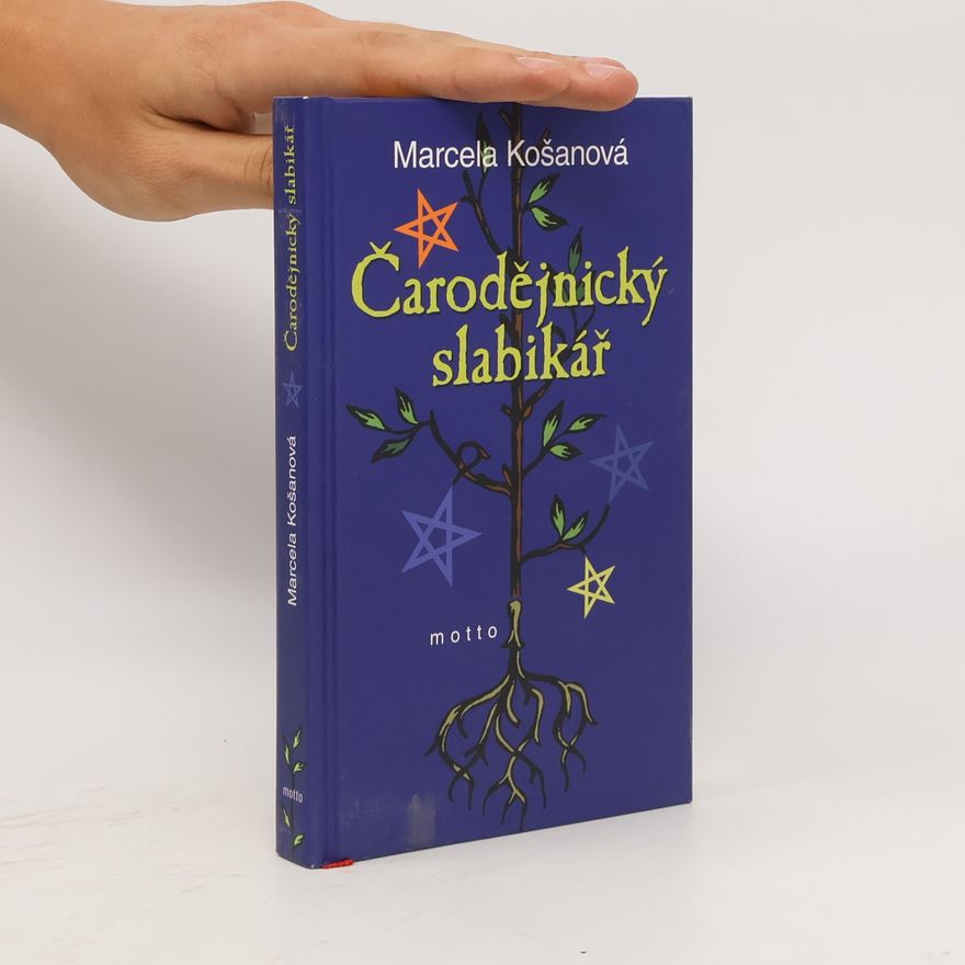 Marcela Košanová Čarodějnický slabikář