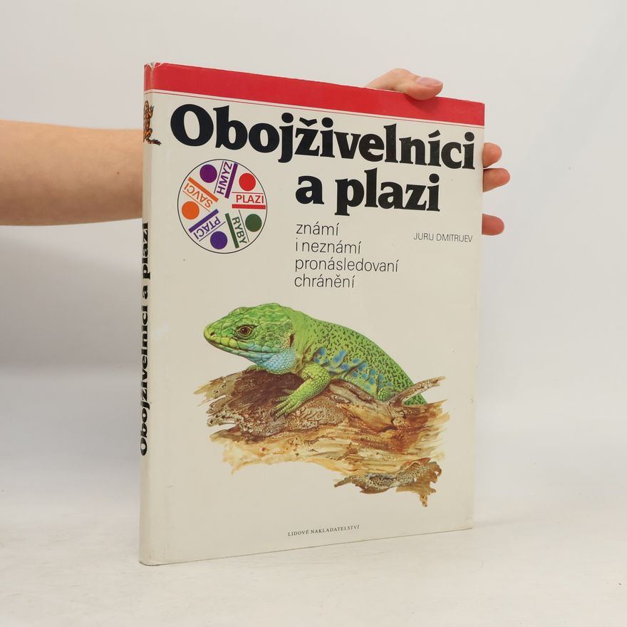 Jurij Dmitrijev Obojživelnící a plazi