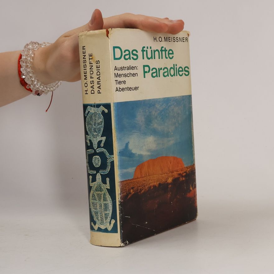 Hans-Otto Meissner Das fünfte Paradies
