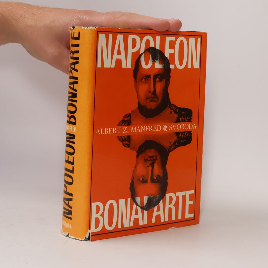 Albert Sacharowitsch Manfred Napoleon Bonaparte