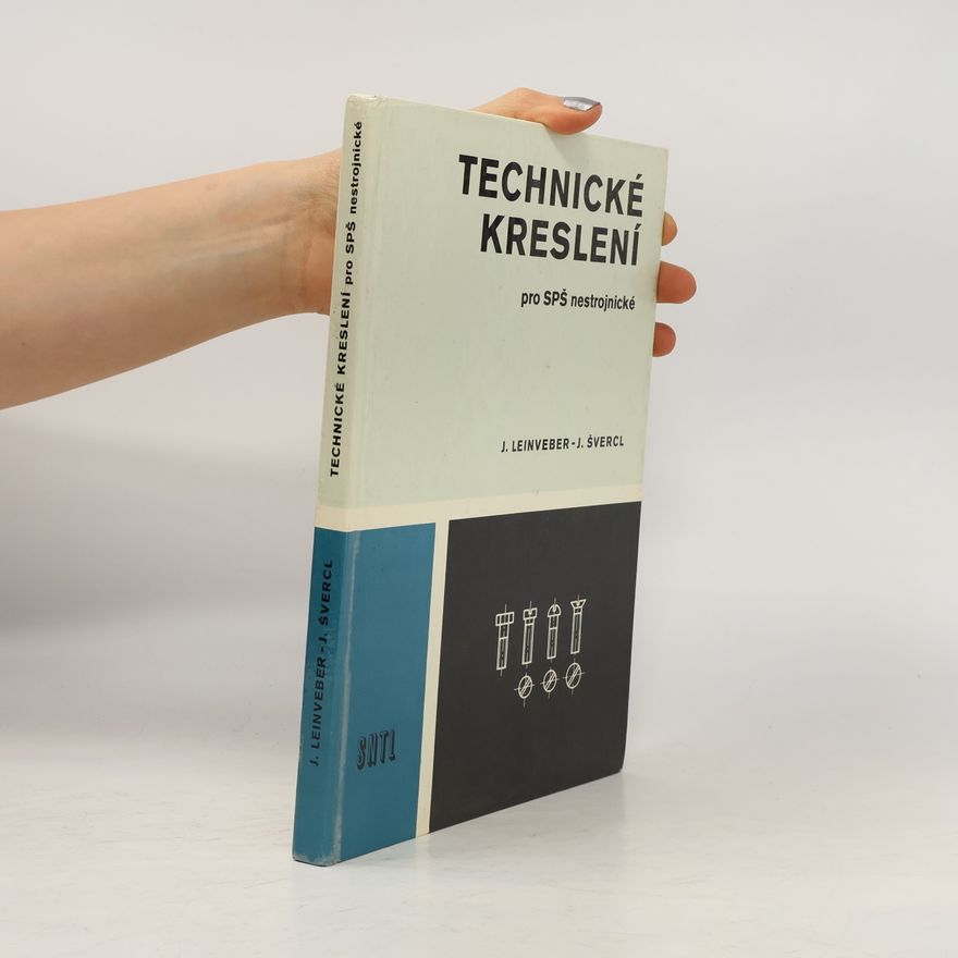 Various authors Technické kreslení pro SPŠ nestrojnické