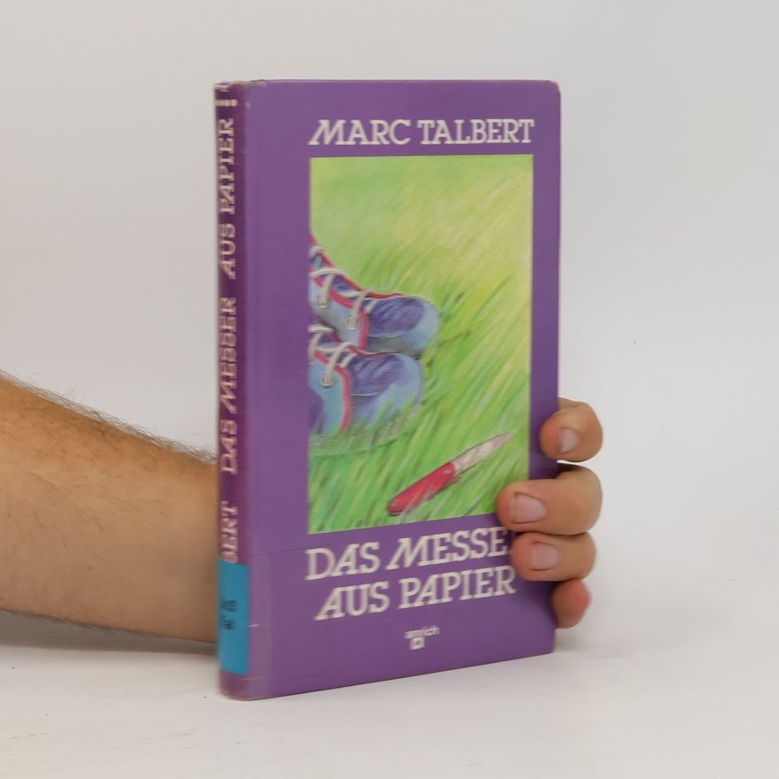 Marc Talbert Das Messer aus Papier