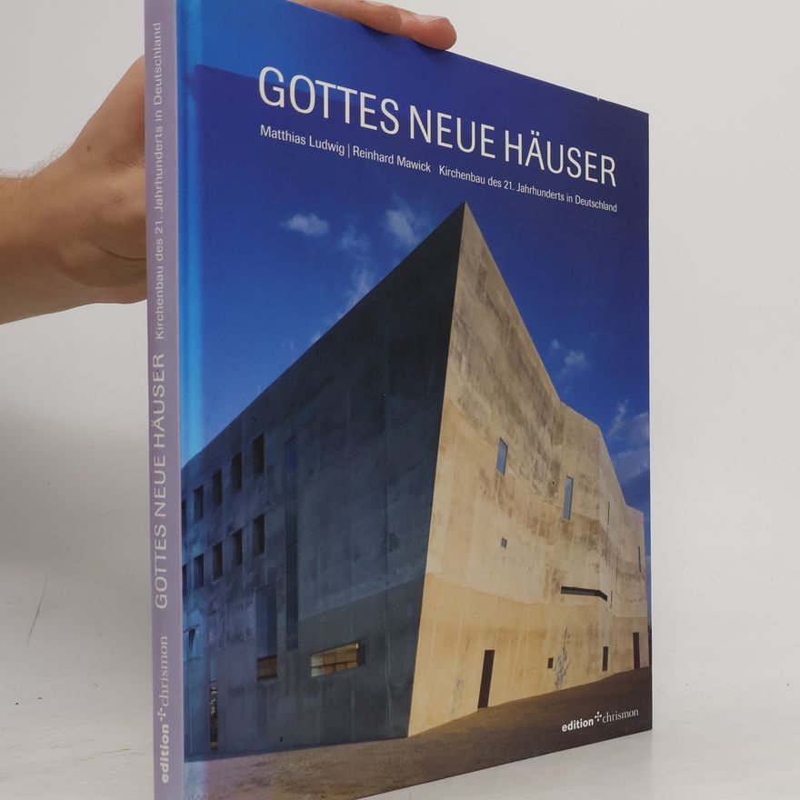 Reinhard Mawick Gottes neue Häuser