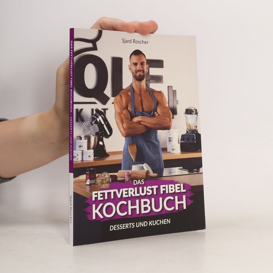 Sjard Roscher Das fettverlust fibel Kochbuch