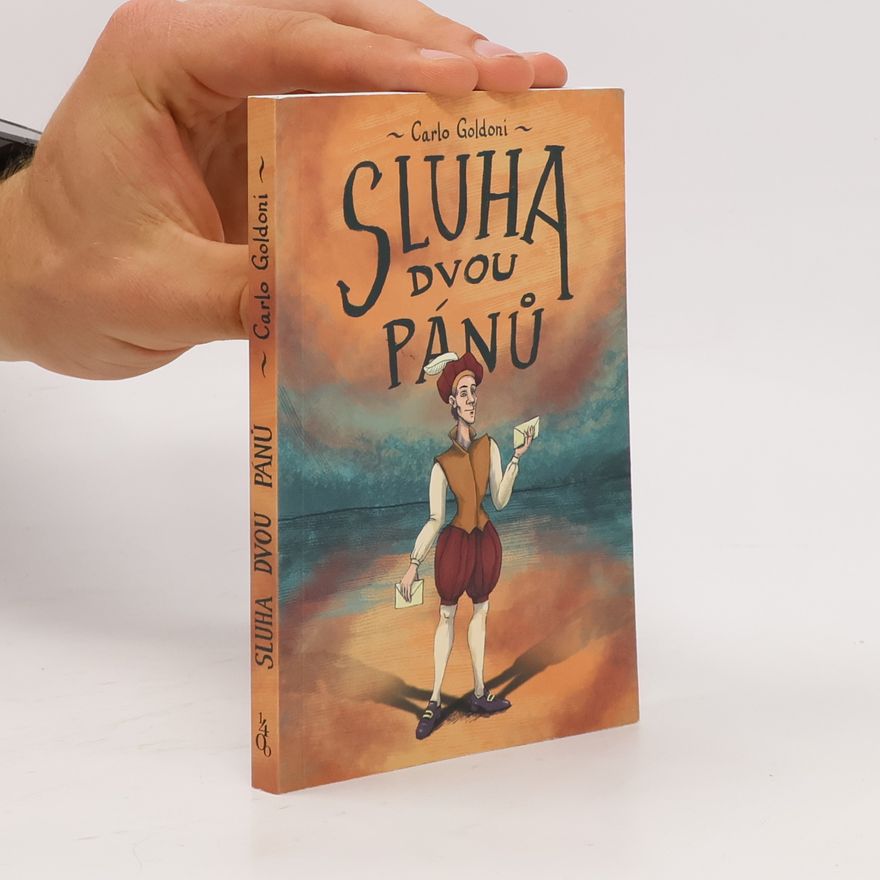 Carlo Goldoni Sluha dvou pánů