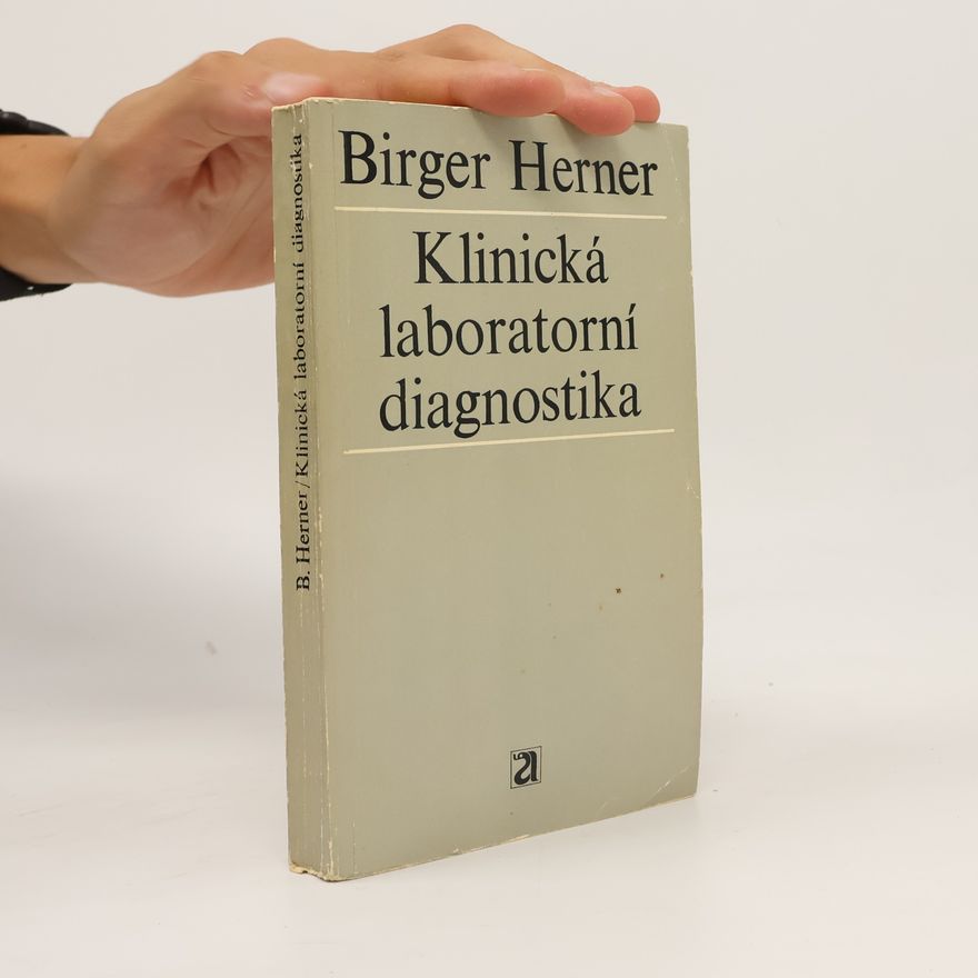 Herner Birger Klinická laboratorní diagnostika