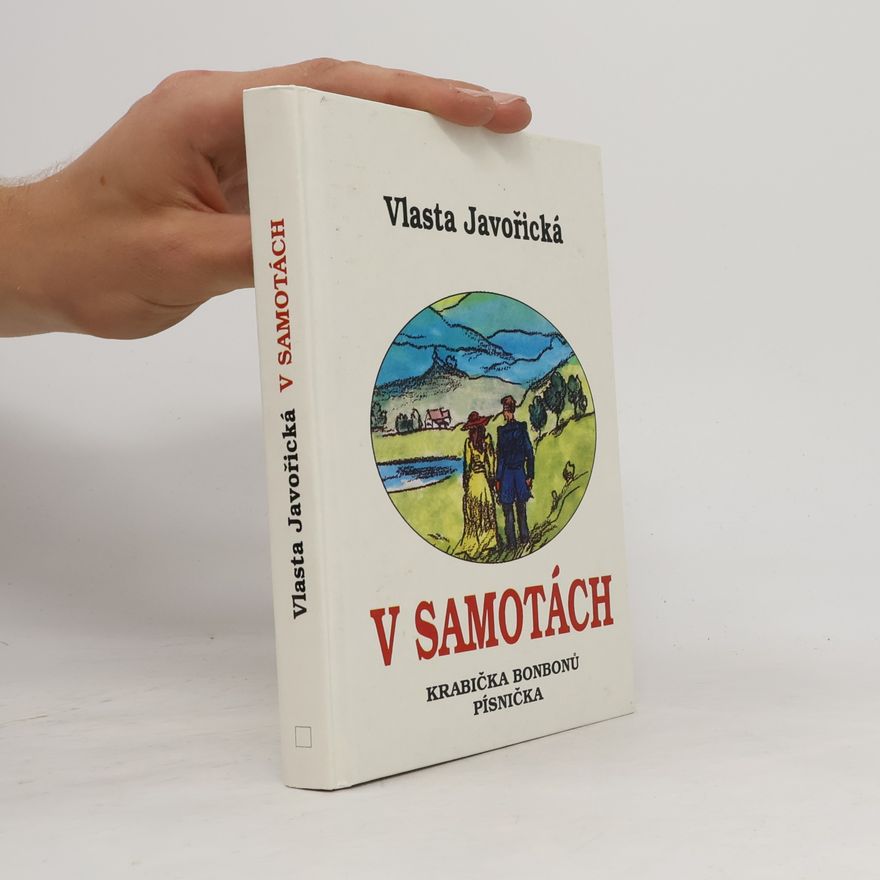 Vlasta Javořická V Samotách