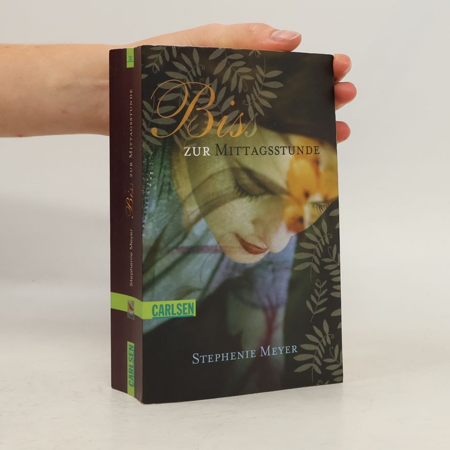 Stephenie Meyer Biss zur Mittagsstunde