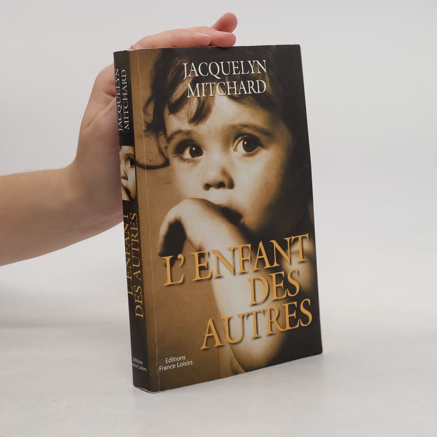Jacquelyn Mitchard L'enfant des autres