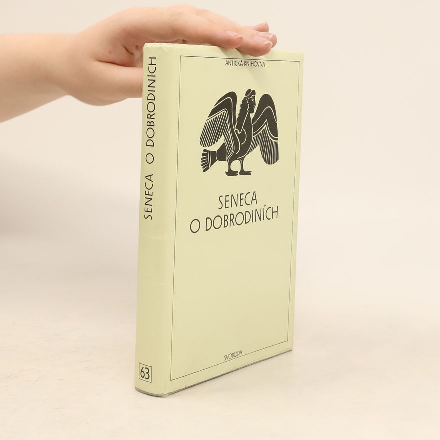 Lucius Annaeus Seneca O dobrodiních