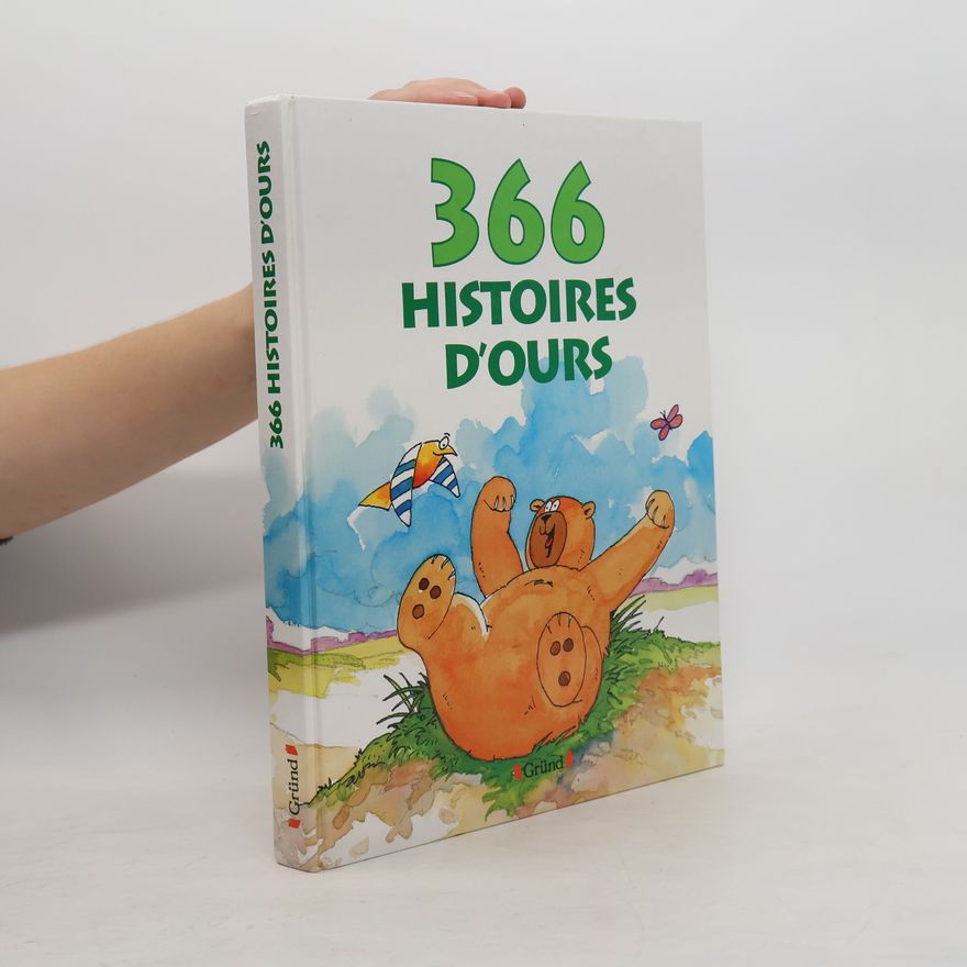Kolektív autorov 366 histoires d'ours