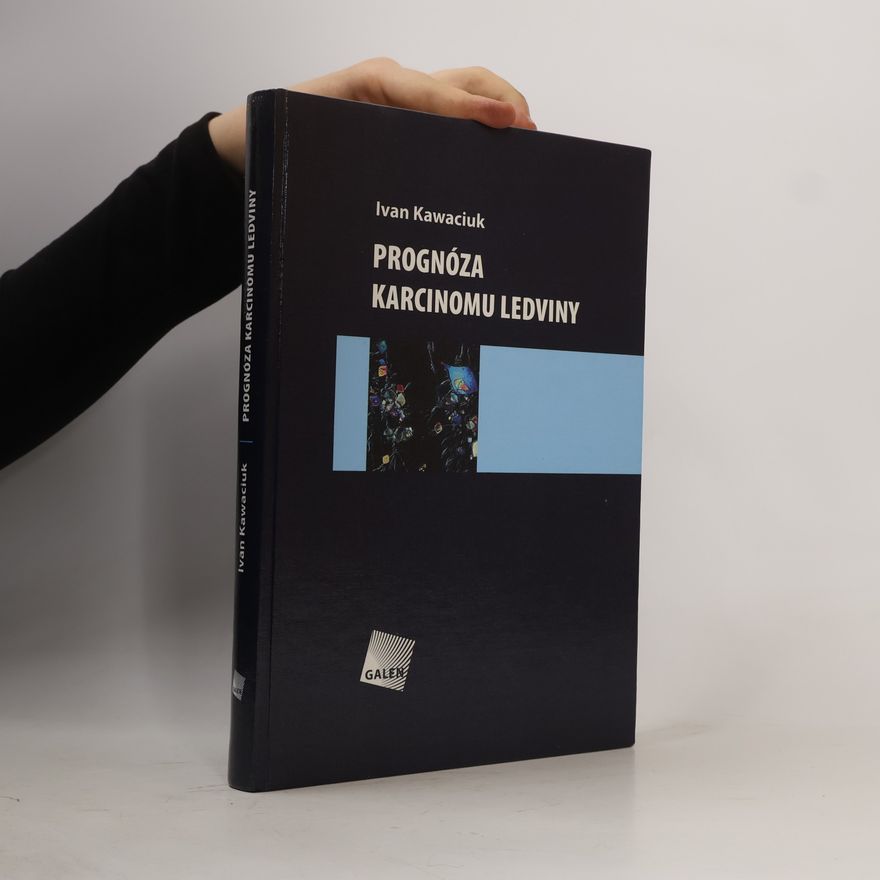 Ivan Kawaciuk Prognóza karcinomu ledviny